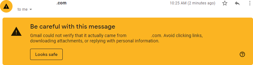 Example of warning message often shown by email providers such as Gmail when recipient receives an email message from a domain without proper authentication records in place